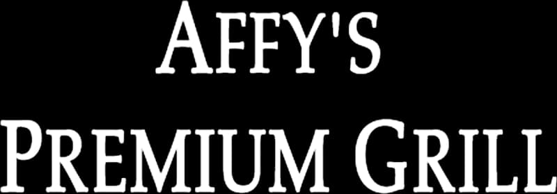 Affy's Premium Grill